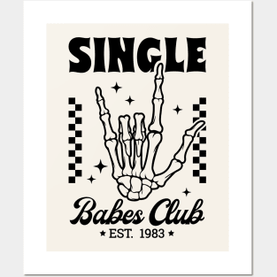 Single Babes Club Skeleton Posters and Art